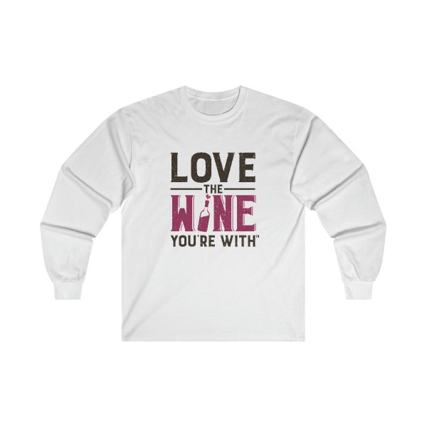 WE KNOW JACK! with Love the Wine You're With front; Ultra Cotton Long Sleeve Tee - Image 3