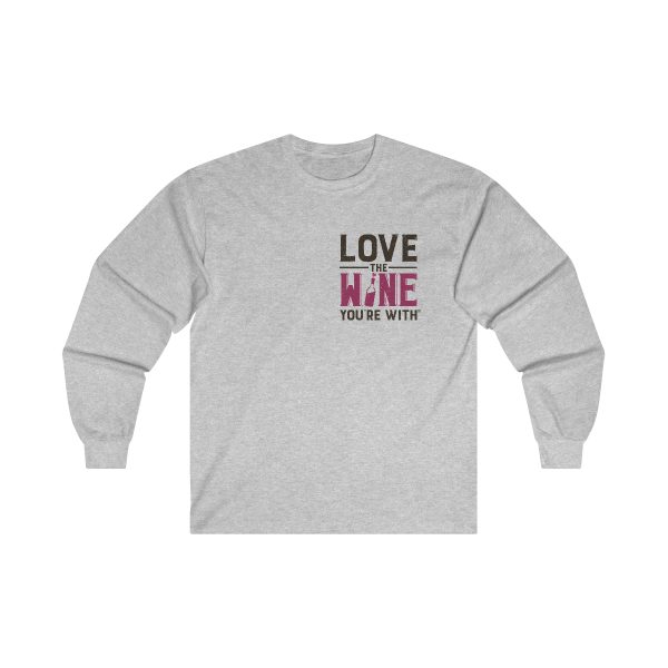 Love the Wine You're With front design only; Ultra Cotton Long Sleeve Tee - Image 3