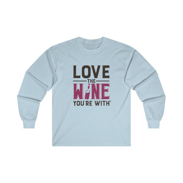 WE KNOW JACK! with Love the Wine You're With front; Ultra Cotton Long Sleeve Tee - Image 7