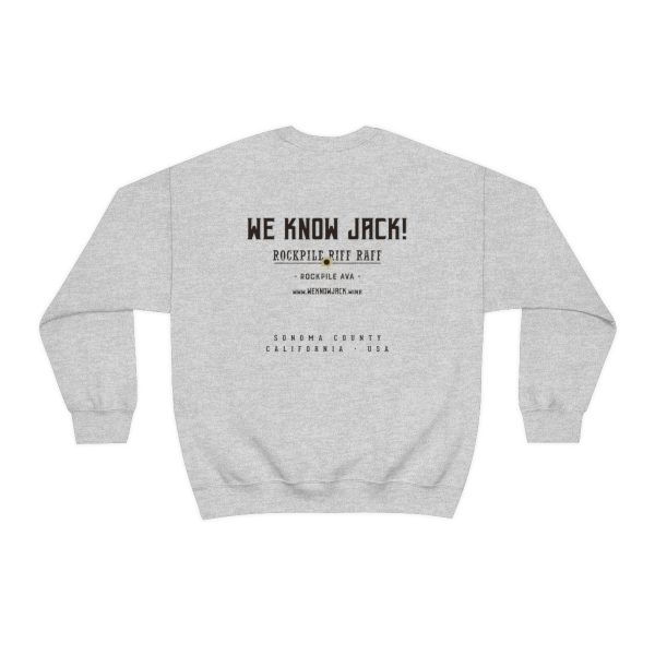 WE KNOW JACK! With Love the Wine You're With on front; Unisex Heavy Blend™ Crewneck Sweatshirt