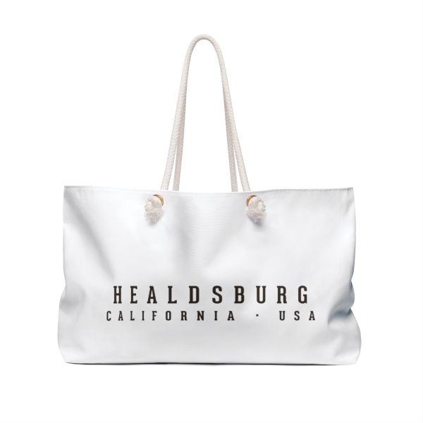 Weekender Bag FRONT: LOVE THE WINE YOU'RE WITH; BACK: HEALDSBURG CA