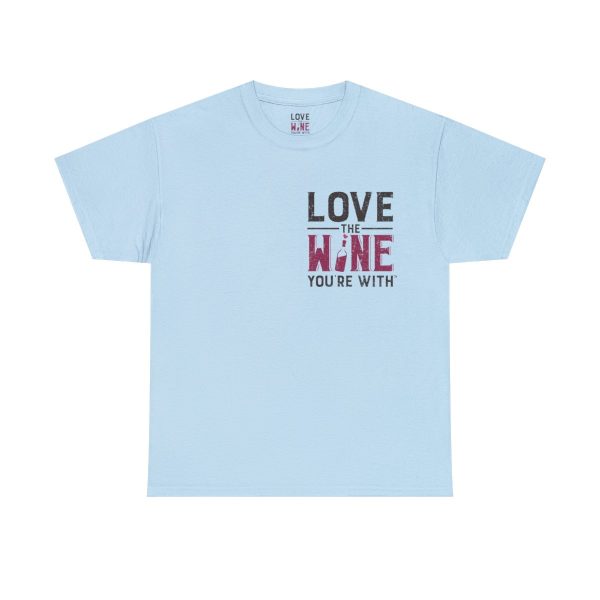 WE KNOW JACK! with Love the Wine You're With front; Unisex Heavy Cotton Tee; SKU 004 - Image 26