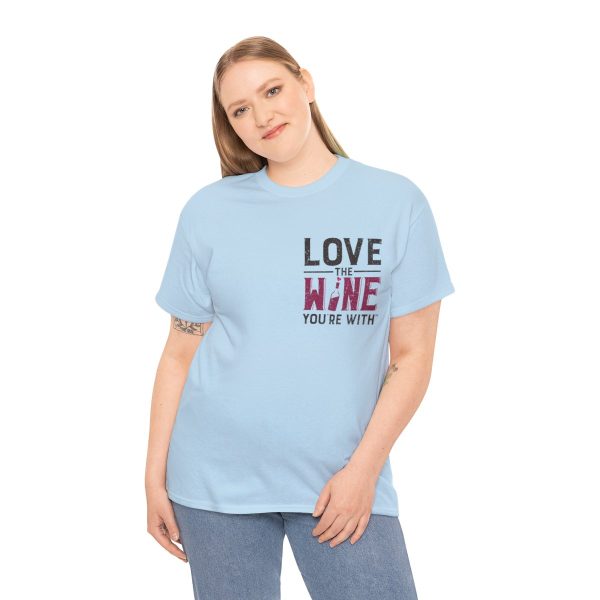 WE KNOW JACK! with Love the Wine You're With front; Unisex Heavy Cotton Tee; SKU 004 - Image 28