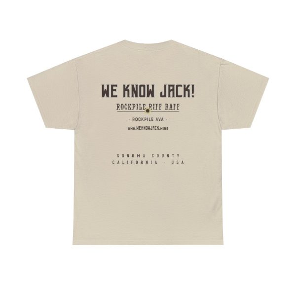 WE KNOW JACK! with LOVE THE WINE YOU'RE WITH; Unisex Heavy Cotton Tee; SKU 002 - Image 3