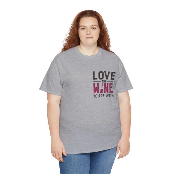 WE KNOW JACK! with Love the Wine You're With front; Unisex Heavy Cotton Tee; SKU 004 - Image 19