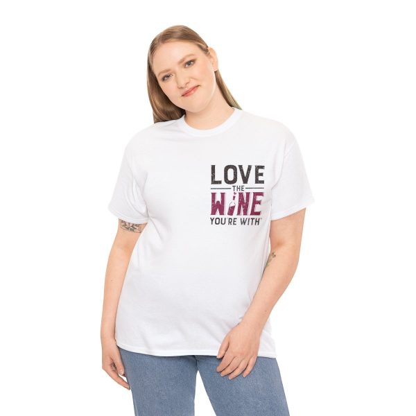 WE KNOW JACK! with Love the Wine You're With front; Unisex Heavy Cotton Tee; SKU 004 - Image 4