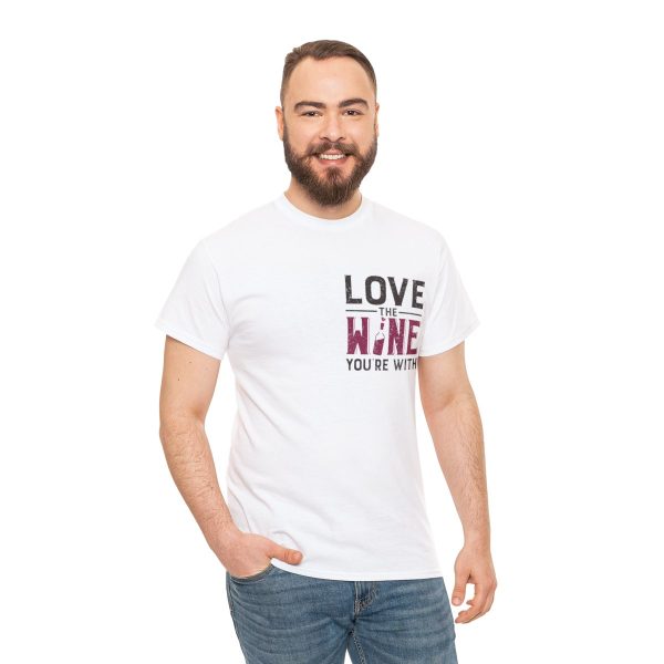 WE KNOW JACK! with Love the Wine You're With front; Unisex Heavy Cotton Tee; SKU 004 - Image 5