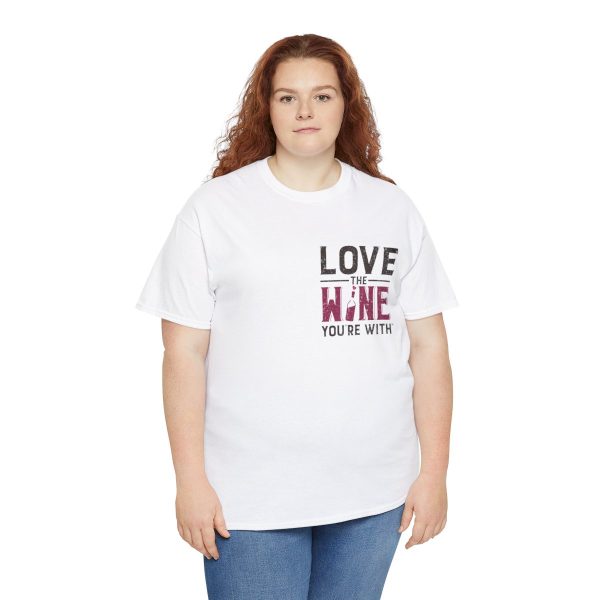 WE KNOW JACK! with Love the Wine You're With front; Unisex Heavy Cotton Tee; SKU 004 - Image 7