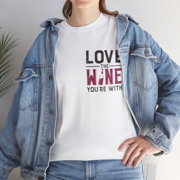 WE KNOW JACK! with Love the Wine You're With front; Unisex Heavy Cotton Tee; SKU 004 - Image 9