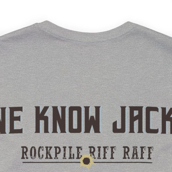 WE KNOW JACK! with Love the Wine You're With front; Unisex Jersey Short Sleeve Tee; SKU 001 - Image 60