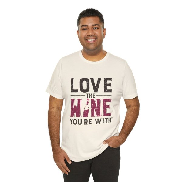 WE KNOW JACK! with Love the Wine You're With front; Unisex Jersey Short Sleeve Tee; SKU 001 - Image 8