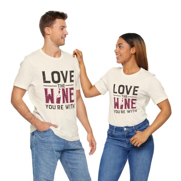 WE KNOW JACK! with Love the Wine You're With front; Unisex Jersey Short Sleeve Tee; SKU 001 - Image 10