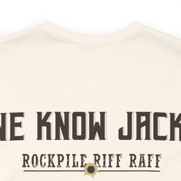 WE KNOW JACK! with Love the Wine You're With front; Unisex Jersey Short Sleeve Tee; SKU 001 - Image 12