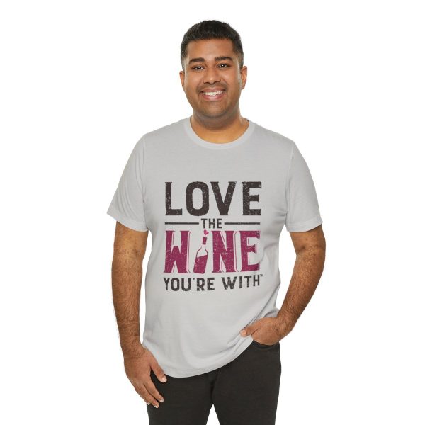 WE KNOW JACK! with Love the Wine You're With front; Unisex Jersey Short Sleeve Tee; SKU 001 - Image 32