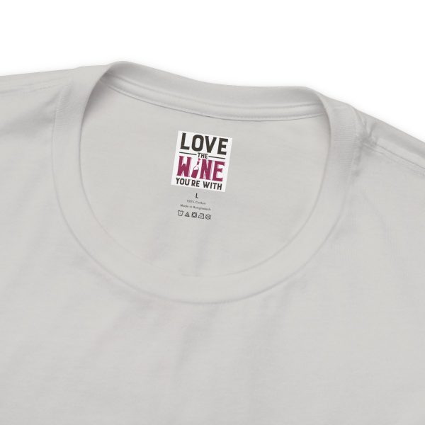 WE KNOW JACK! with Love the Wine You're With front; Unisex Jersey Short Sleeve Tee; SKU 001 - Image 35