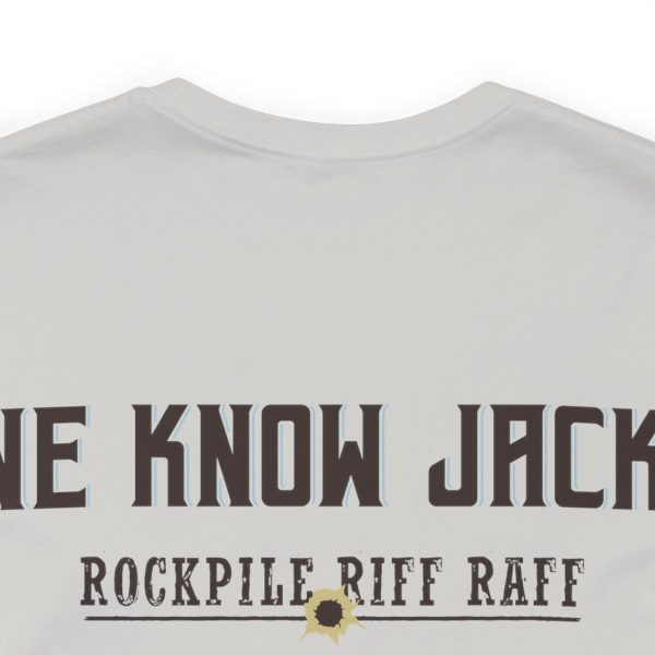 WE KNOW JACK! with Love the Wine You're With front; Unisex Jersey Short Sleeve Tee; SKU 001 - Image 36