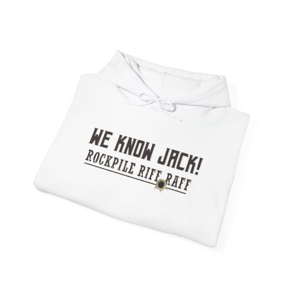 Unisex Heavy Blend Hoodie - 'We Know Jack!' Rockpile Riff Raff Design - Image 8