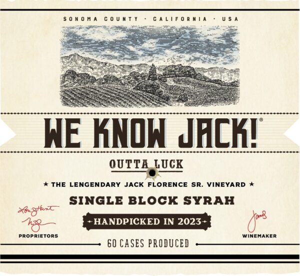 We Know Jack! '23 ROCKPILE OUTTA LUCK SYRAH